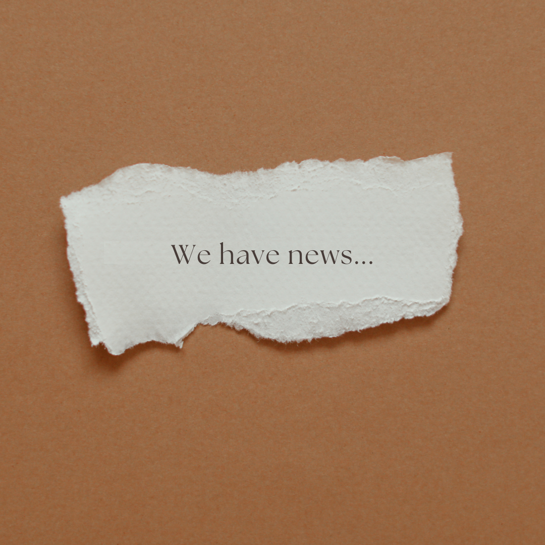 We have news